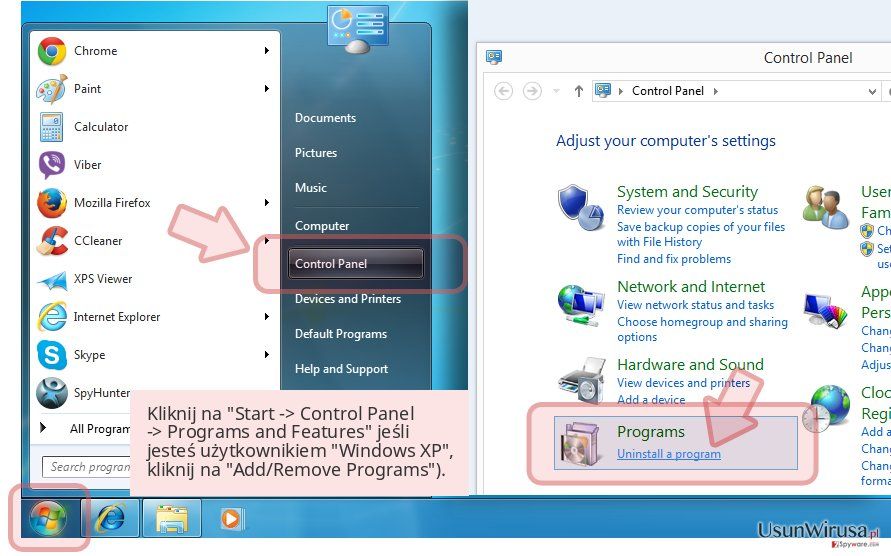 Kliknij na 'Start -> Control Panel -> Programs and Features' jeśli jesteś użytkownikiem 'Windows XP', kliknij na 'Add/Remove Programs'). Kliknij na 'Start -> Control Panel -> Programs and Features' jeśli jesteś użytkownikiem 'Windows XP', kliknij na 'Add/Remove Programs').